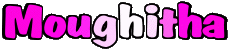 Nombre FEMENINO - Magreb Musulmán M Moughitha 