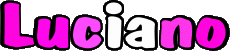 Prénoms MASCULIN - Italie L Luciano 