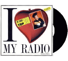 I love my radio-Multi Média Musique Compilation 80' International T Taffy I love my radio