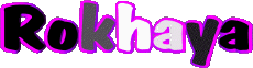 Nombre FEMENINO - Magreb Musulmán R Rokhaya 