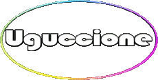 Prénoms MASCULIN - Italie U Uguccione 