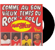 Comme au bon vieux temps du Rock & Roll-Multimedia Musica Compilazione Francia anni '70 Martin Circus 