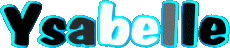 Prénoms FEMININ - France Y Ysabelle 