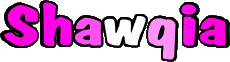 Prénoms FEMININ - Maghreb Musulman S Shawqia 