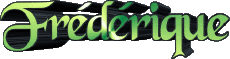 Vorname WEIBLICH - Frankreich F Frédérique 