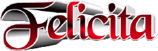 Vorname WEIBLICH - Italien F Felicita 