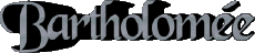 Vorname WEIBLICH - Frankreich B Bartholomée 