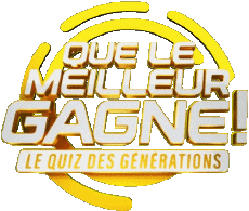 Multimedia Emissionen TV-Show France TV Jeux Divers Que le Meilleur Gagne 