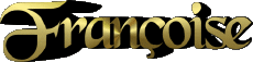 Nombre FEMENINO - Francia F Françoise 
