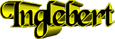 First Names MASCULINE -  UK - USA - IRL - AUS - NZ I Inglebert 