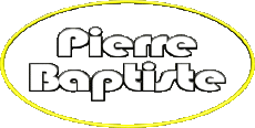 First Names MASCULINE - France P Pierre Baptiste 