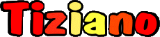 Nombre MASCULINO - Italia T Tiziano 
