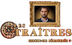 Multi Média Emission  TV Show M6 Groupe Divers Les Traîtres 