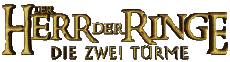 Multimedia Películas Internacional El Señor de los Anillos Las Do Torres Logotipo Alemán 