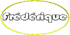 Nome FEMMINILE - Francia F Frédérique 