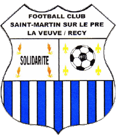 Sport Fußballvereine Frankreich Grand Est 51 - Marne FC Saint Martin Sur Le Pré La Veuve Recy 