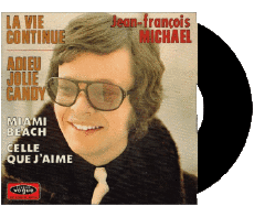La vie contiue - Adieu jolie Candy - Miami beach - Celle que j'aime-Multimedia Musica Compilazione Francia anni '70 Jean-François Michaël La vie contiue - Adieu jolie Candy - Miami beach - Celle que j'aime