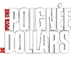 Multimedia Películas Internacional Por un puñado de dolares Logotipo Francés 