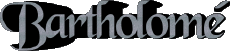 Prénoms MASCULIN - France B Bartholomé 