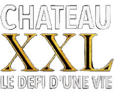 Multimedia Emissionen TV-Show Chérie 25 Chateau X.X.L Le defi d'une vie 