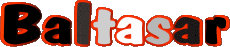 Prénoms MASCULIN - Espagne B Baltasar 