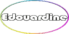 Vorname WEIBLICH - Frankreich E Edouardine 