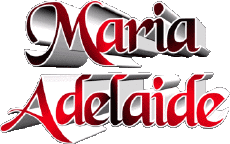 Prénoms FEMININ - Italie M Composé Maria Adelaide 