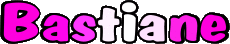 Vorname WEIBLICH - Frankreich B Bastiane 