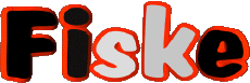 First Names MASCULINE -  UK - USA - IRL - AUS - NZ F Fiske 