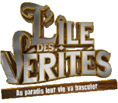 Multimedia Emissioni TV Show Télé- Réalité Divers L'Île des vérités 