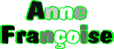 Nombre FEMENINO - Francia A Compuesto Anne Françoise 