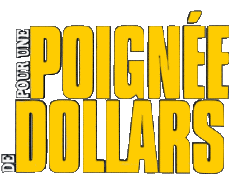 Multimedia Películas Internacional Por un puñado de dolares Logotipo Francés 