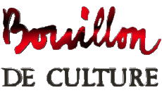 Multi Média Emission  TV Show Bouillon de Culture 