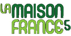 Multimedia Emissionen TV-Show La Maison France 5 