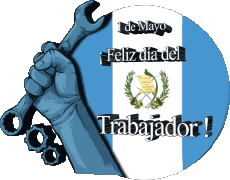 Mensajes Español 1 de Mayo Feliz día del Trabajador - Guatemala 