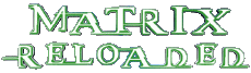 Multi Média Cinéma International Matrix 02 Reloaded Logo Français 
