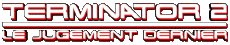 Multimedia V International Terminator Logo 02 Le Jugement Dernier 