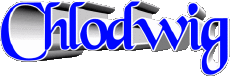Prénoms MASCULIN - Allemagne C Chlodwig 