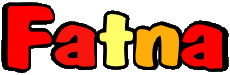 Nombre FEMENINO - Magreb Musulmán F Fatna 