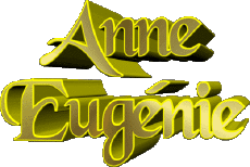 Nombre FEMENINO - Francia A Compuesto Anne Eugénie 