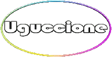 Nombre MASCULINO - Italia U Uguccione 