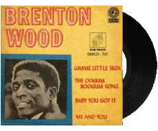 Multi Média Musique Funk & Soul 60' Best Off Brenton Wood – Gimme Little Sign (1964) 