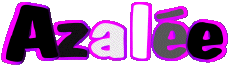 Vorname WEIBLICH - Frankreich A Azalée 