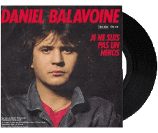 Je ne suis pas un héros-Multimedia Musik 80' Frankreich-Zusammenstellung D Daniel Balavoine 