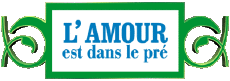 Multimedia Emissioni TV Show Télé- Réalité Divers L'Amour est dans le Pré 