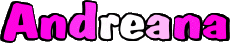 Nome FEMMINILE - Italia A Andreana 