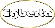 First Names FEMININE - Germany E Egberta 