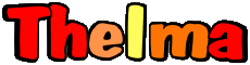 Nome FEMMINILE  - UK - USA - IRL - AUS - NZ T Thelma 