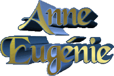 Nome FEMMINILE - Francia A Composto Anne Eugénie 