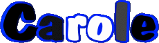 Vorname WEIBLICH - Frankreich C Carole 